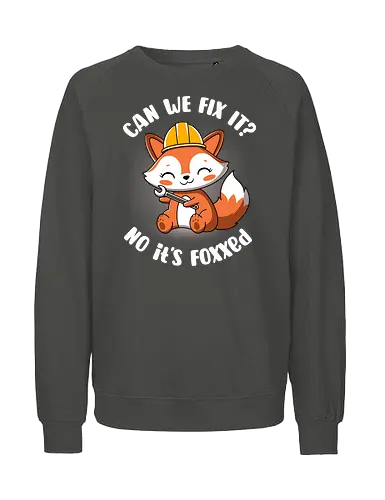 Can we fix it fox - fox, cute, builder, fix it, kawaii, chibi, funny, puns, fox with spanner, diy, do it yourself, cute animals, construction - Fairtrade Sweatshirt