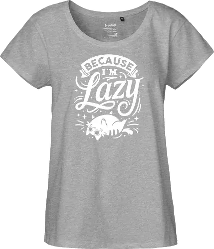 Because I Am Lazy