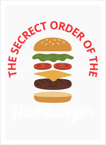 The Secret Order of the Hamburger 