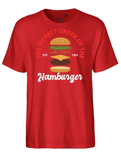 The Secret Order of the Hamburger  - hamburger shirt, secret order, hamburger lover, vintage hamburger, food t-shirt, burger cult, fast food apparel, retro burger, hamburger history, foodie gift, hamburger enthusiast, est. 1904, burger design, food art, gourmet burger - Fairtrade T-Shirt