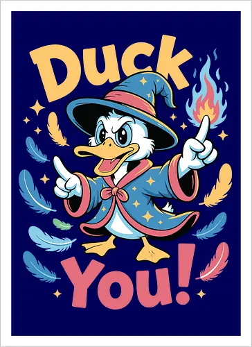 Duck You