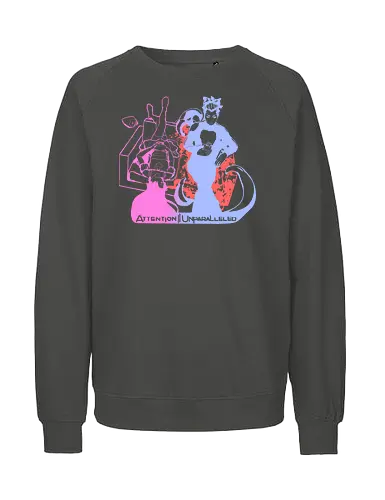 Attention Unparalleled - Fairtrade Sweatshirt
