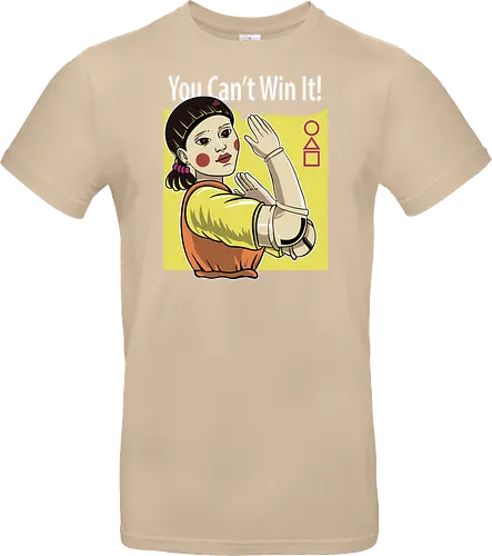 You cant win it