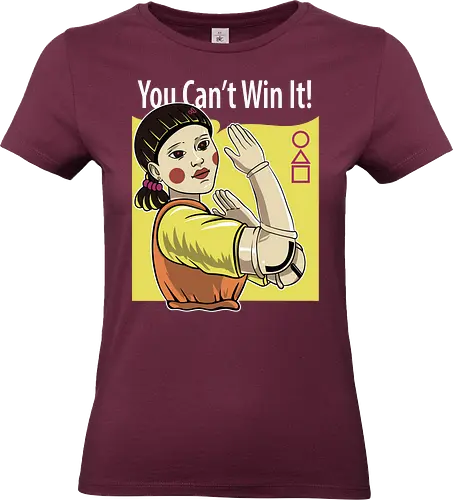 You cant win it - Überleben, Spiel, Spannung, Drama, Gesellschaft, Kritisch, Dunkel, Geheimnis, Thriller, Wettbewerb, Risiko, Psychologisch, Strategie, Mut, Leben, Tod, Entscheidungen, Wagnis, Teamwork, Gesellschaftskritik, Dystopie, Spannung, Aufregend, Nervenkitzel, Minimalistisch, Symbolik, Survival, Game, Tension, Drama, Society, Dark, Mystery, Thriller, Competition, Risk, Psychological, Strategy, Courage, Life, Death, Choices, Gamble, Teamwork, Social, Critique, Dystopia, Exciting, Suspense, Edge, Minimalist, Symbolism, Narrative, Intense, Challenge - Standard T-Shirt (Frauen)