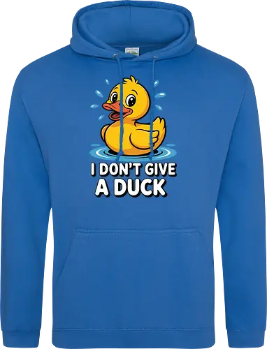 I DON'T GIVE A DUCK