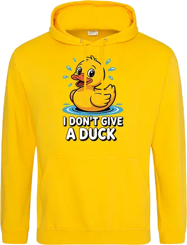 I DON'T GIVE A DUCK