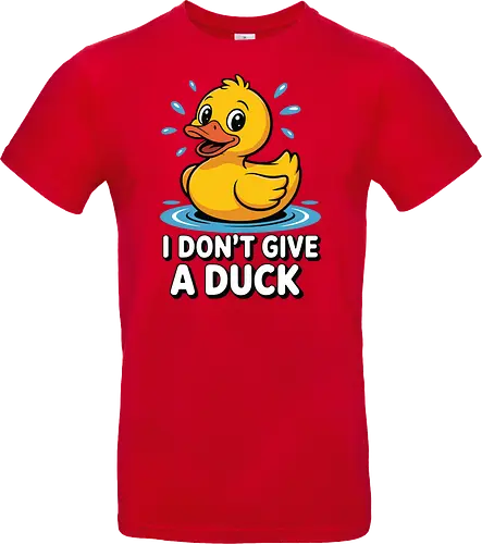 I DON'T GIVE A DUCK