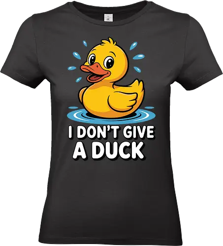 I DON'T GIVE A DUCK