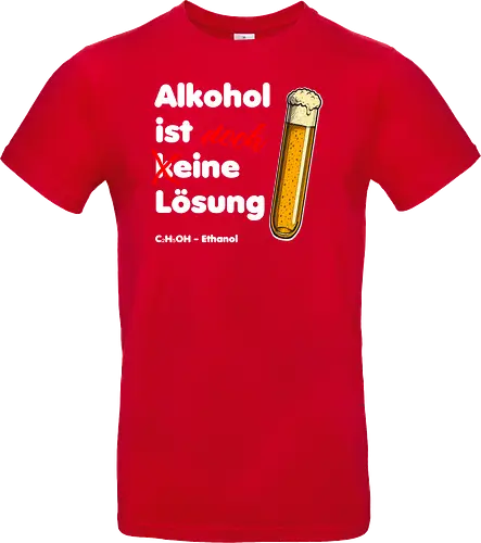 Alkohol ist eine Lösung (weisse-Schrift)
