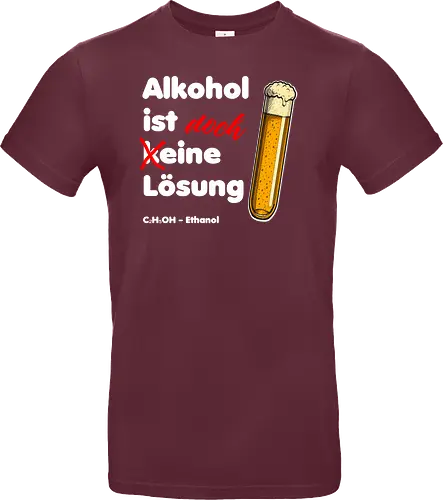 Alkohol ist eine Lösung (weisse-Schrift)