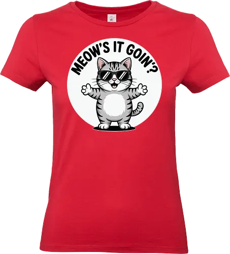 MEOW'S IT GOIN