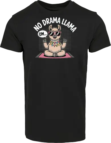 No Drama Llama. Om...