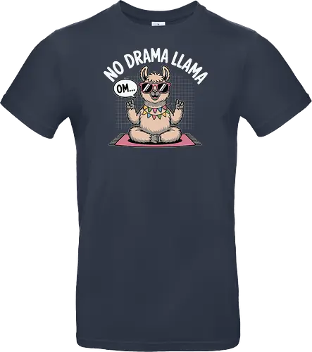 No Drama Llama. Om...