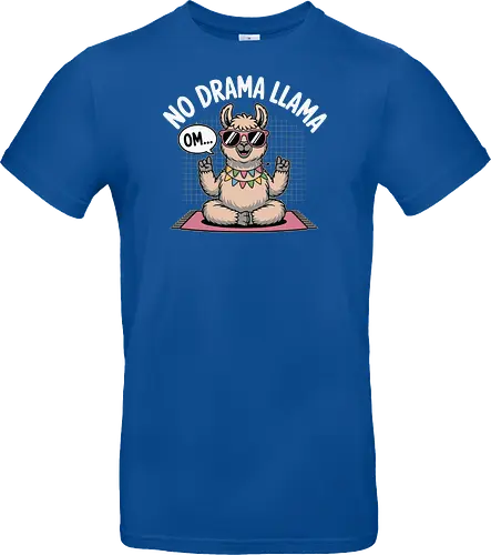 No Drama Llama. Om...