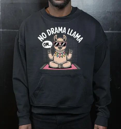 No Drama Llama. Om...
