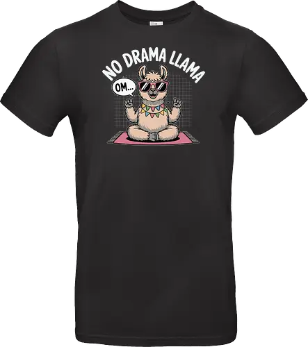 No Drama Llama. Om...