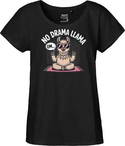 No Drama Llama. Om...
