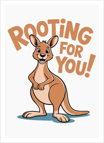Rooting for You!