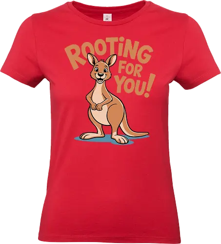 Rooting for You!