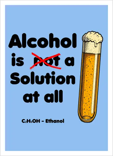 Alkohol is (not) a solution (black-letters)
