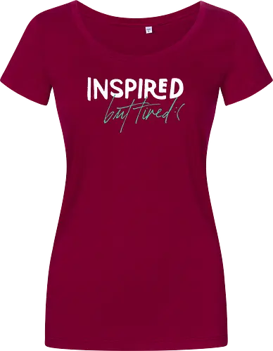 Inspired but tired
