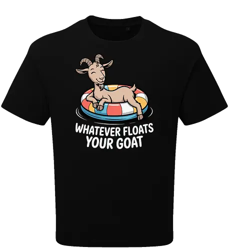 Whatever floats your goat