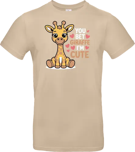 You bet giraffe I'm cute