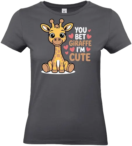 You bet giraffe I'm cute - giraffe, cartoon, cute, hearts, playful, text, fun, cheerful, animal, colorful - Standard T-Shirt (Frauen)