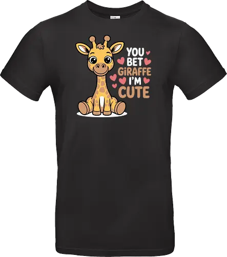 You bet giraffe I'm cute