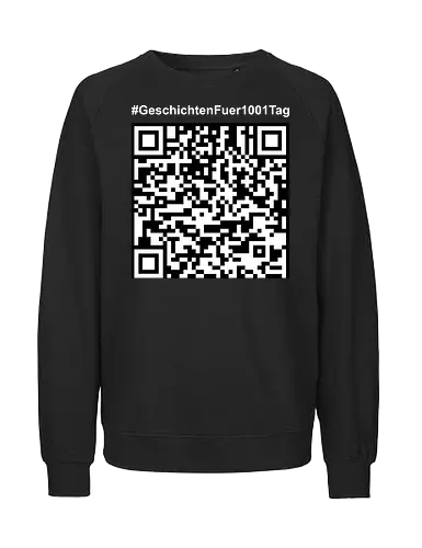 #GeschichtenFuer1001Tag - helle Schrift - Fairtrade Sweatshirt
