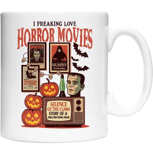 I Freaking Love Horror Movies Classic Monster