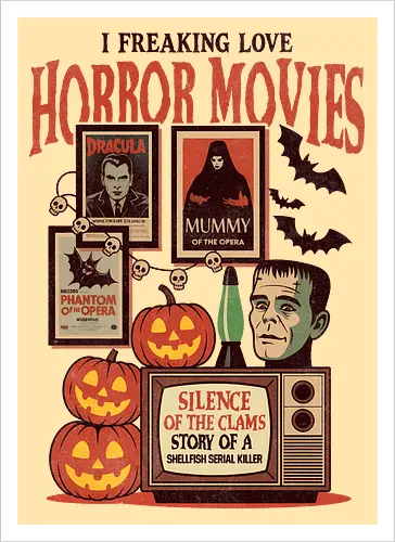 I Freaking Love Horror Movies Classic Monster