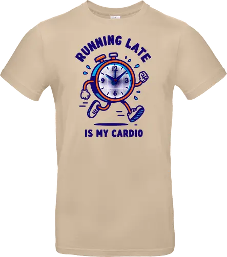 Running Late is My Cardio