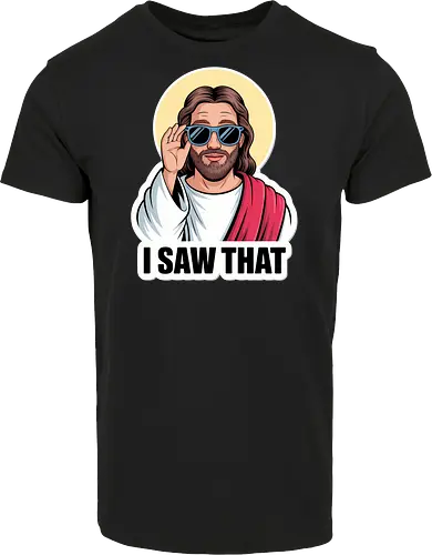 I Saw That" Cool Jesus with Sunglasses
