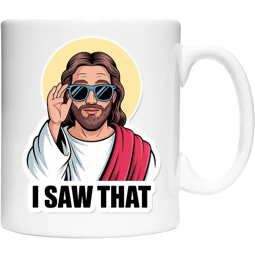 I Saw That" Cool Jesus with Sunglasses