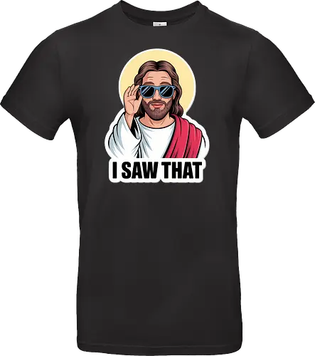 I Saw That" Cool Jesus with Sunglasses