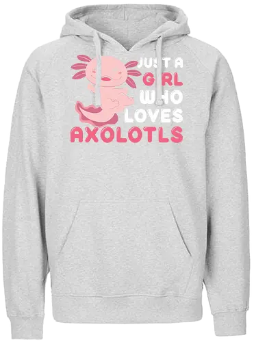 Just a girl who loves axolotls - axolotl, pink, cute, girl, love, text, playful, aquatic, creature - Fairtrade Hoodie