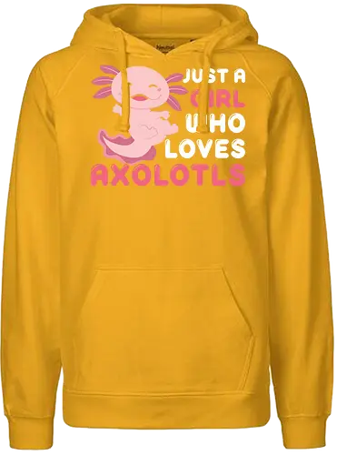Just a girl who loves axolotls - axolotl, pink, cute, girl, love, text, playful, aquatic, creature - Fairtrade Hoodie
