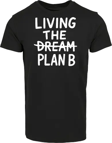  Living The Plan B 