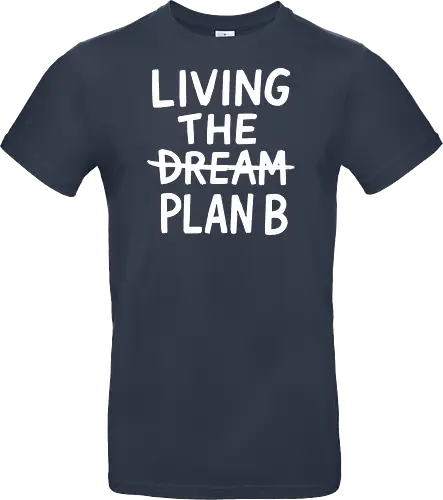  Living The Plan B 