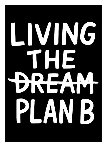  Living The Plan B 