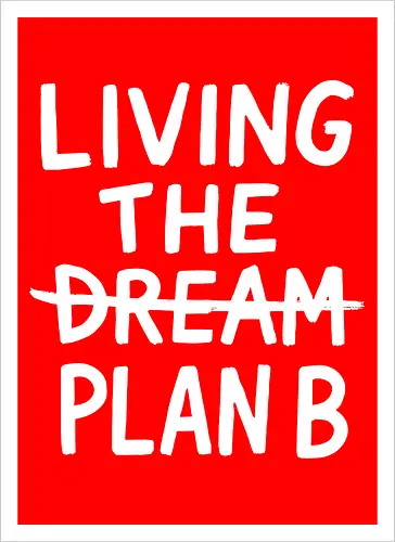  Living The Plan B 