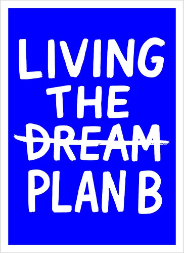  Living The Plan B 