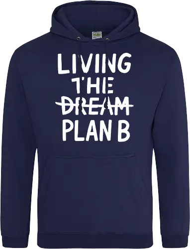  Living The Plan B 