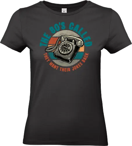The 80s Called - 80’s, retro, old, vintage, classic, telephone, funny, humor - Standard T-Shirt (Frauen)