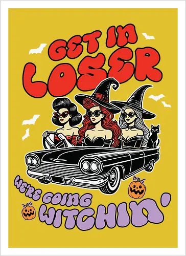 Get in loser, we're going witchin