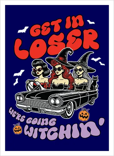 Get in loser, we're going witchin