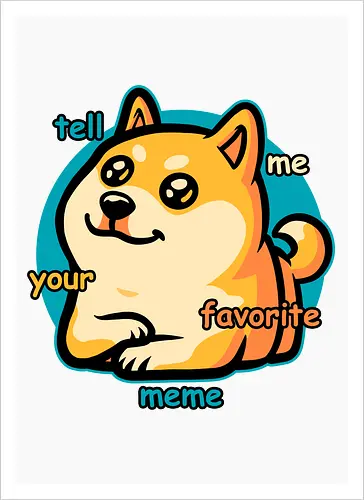 Favorite Meme Dog 