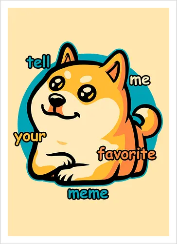 Favorite Meme Dog 