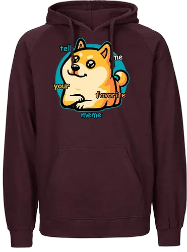 Favorite Meme Dog  - meme, dog, cute, fun, funny, shiba inu, internet, conversation starter, pet, pets, fluffy - Fairtrade Hoodie